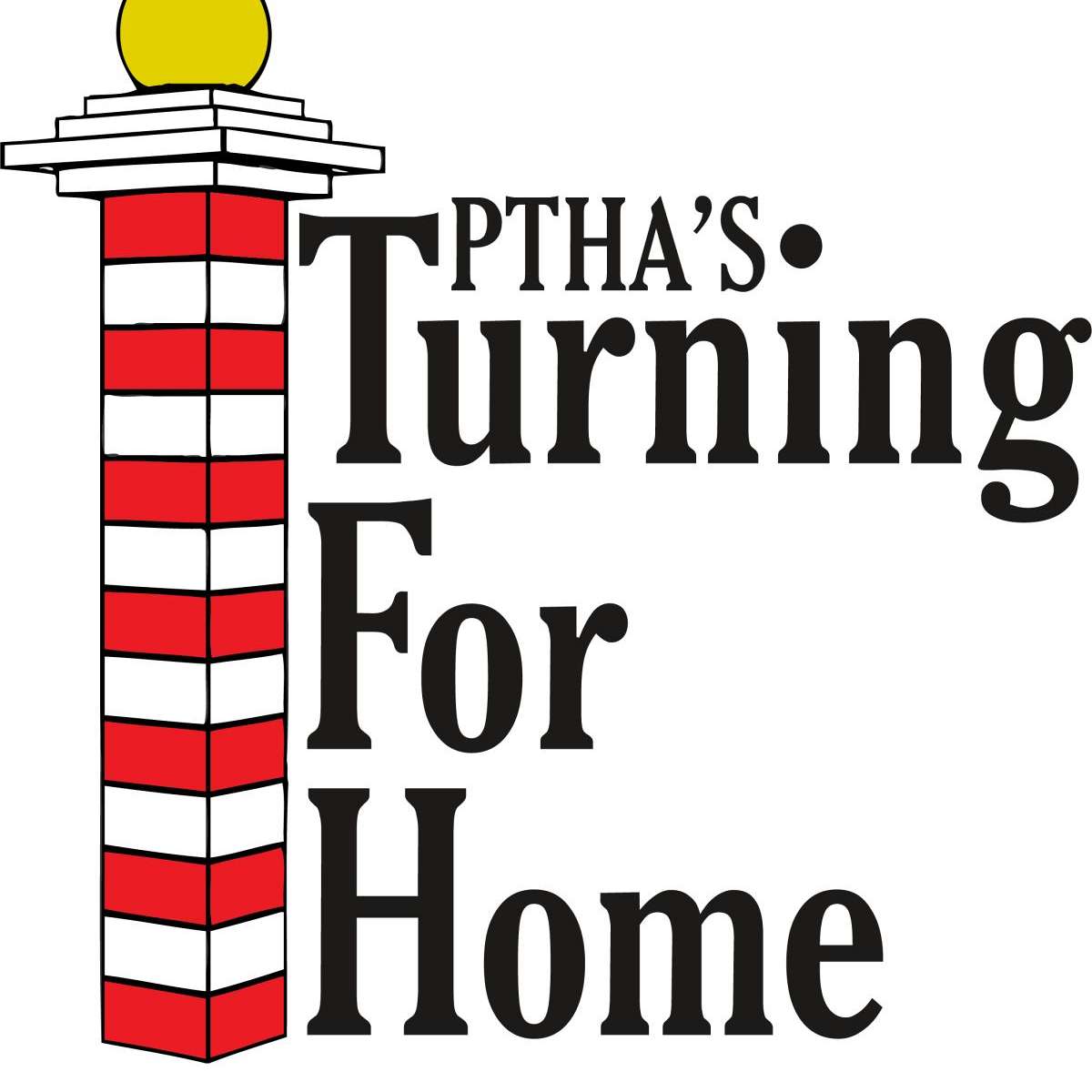 PTHA's Turning for Home Inc.